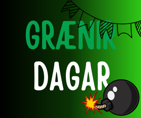 GRÆNIR DAGAR